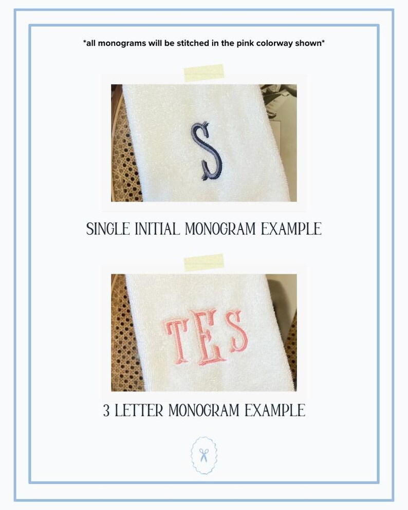Pu&ograve; includere: Esempi di asciugamani bianchi con monogrammi ricamati. Uno mostra l'iniziale "S" in blu navy, l'altro le lettere "TES" in rosa. Il testo recita "SINGLE INITIAL MONOGRAM EXAMPLE" e "3 LETTER MONOGRAM EXAMPLE".