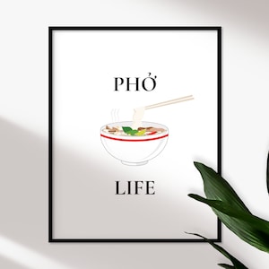 PRINTABLE Pho Life art print, Vietnamese art gift, asian food print, kitchen, illustration, print, poster, pho sign, asian wall art gifts