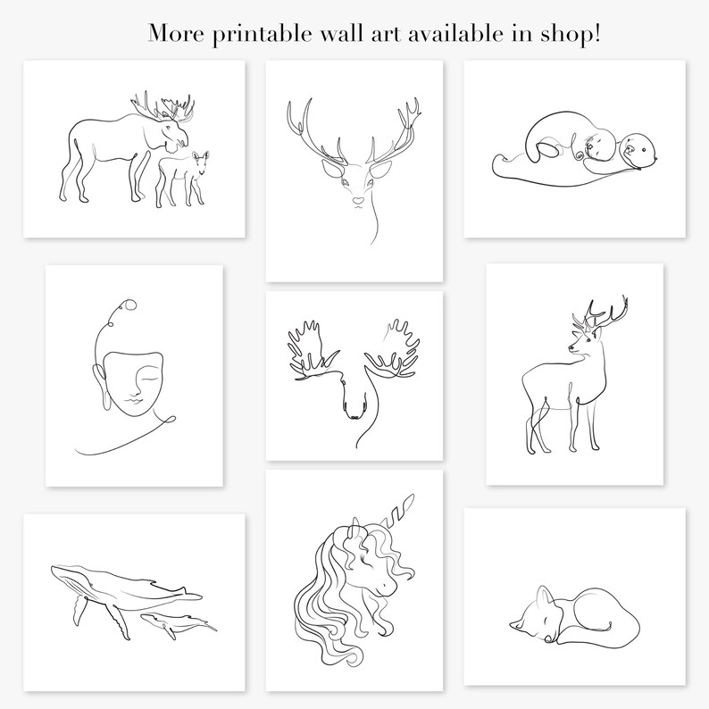 May include: A set of nine printable wall art designs featuring minimalist line drawings of animals, including a moose, deer, otter, whale, unicorn, and fox. The designs are perfect for adding a touch of nature to any room.