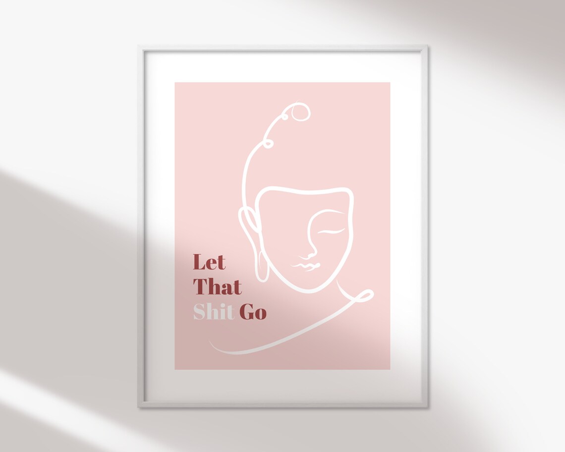 PRINTABLE Pink Buddha Let that Shit Go Minimalistic Print Fun | Etsy