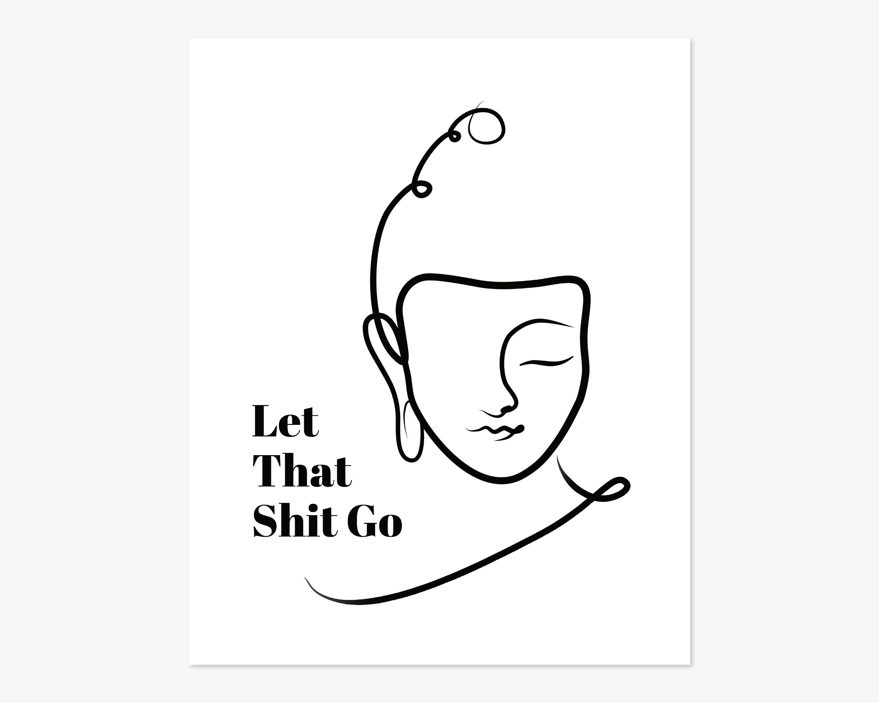 PRINTABLE Buddha Let That Shit Go Minimalistic Print Yoga - Etsy