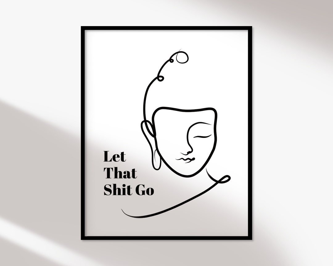 PRINTABLE Buddha Let That Shit Go Minimalistic Print Yoga - Etsy