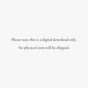 May include: Text-based image stating "Please note this is a digital download only. No physical item will be shipped."