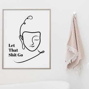 PRINTABLE Buddha Let That Shit Go Minimalistic Print Yoga - Etsy