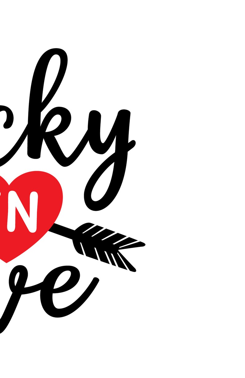 Lucky in Love Print Lucky in Love Sign Lucky in Love Wall | Etsy