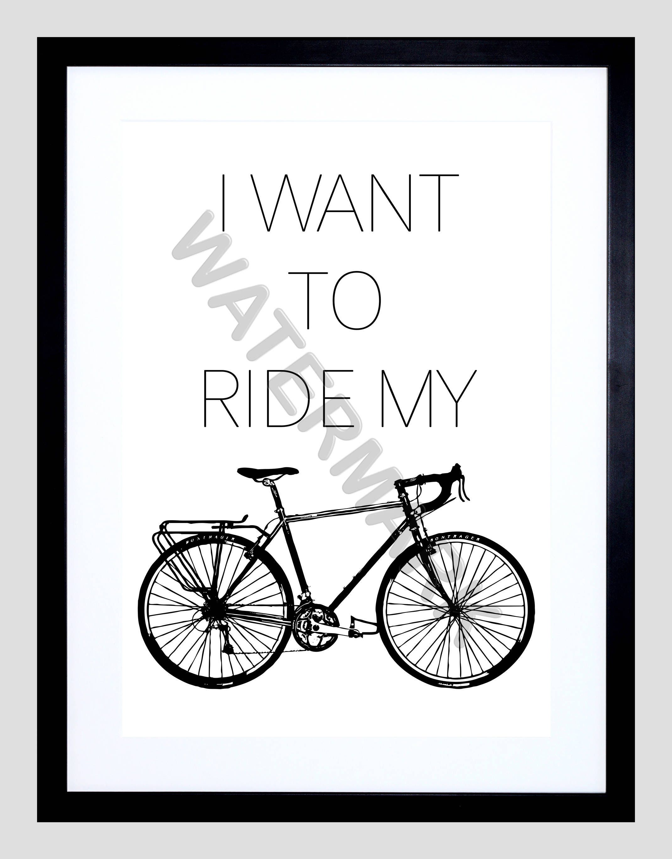 i want to ride my bicycle text