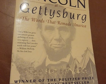 Lincoln at Gettysburg: The Words That Remade America - Paperback Vintage Book
