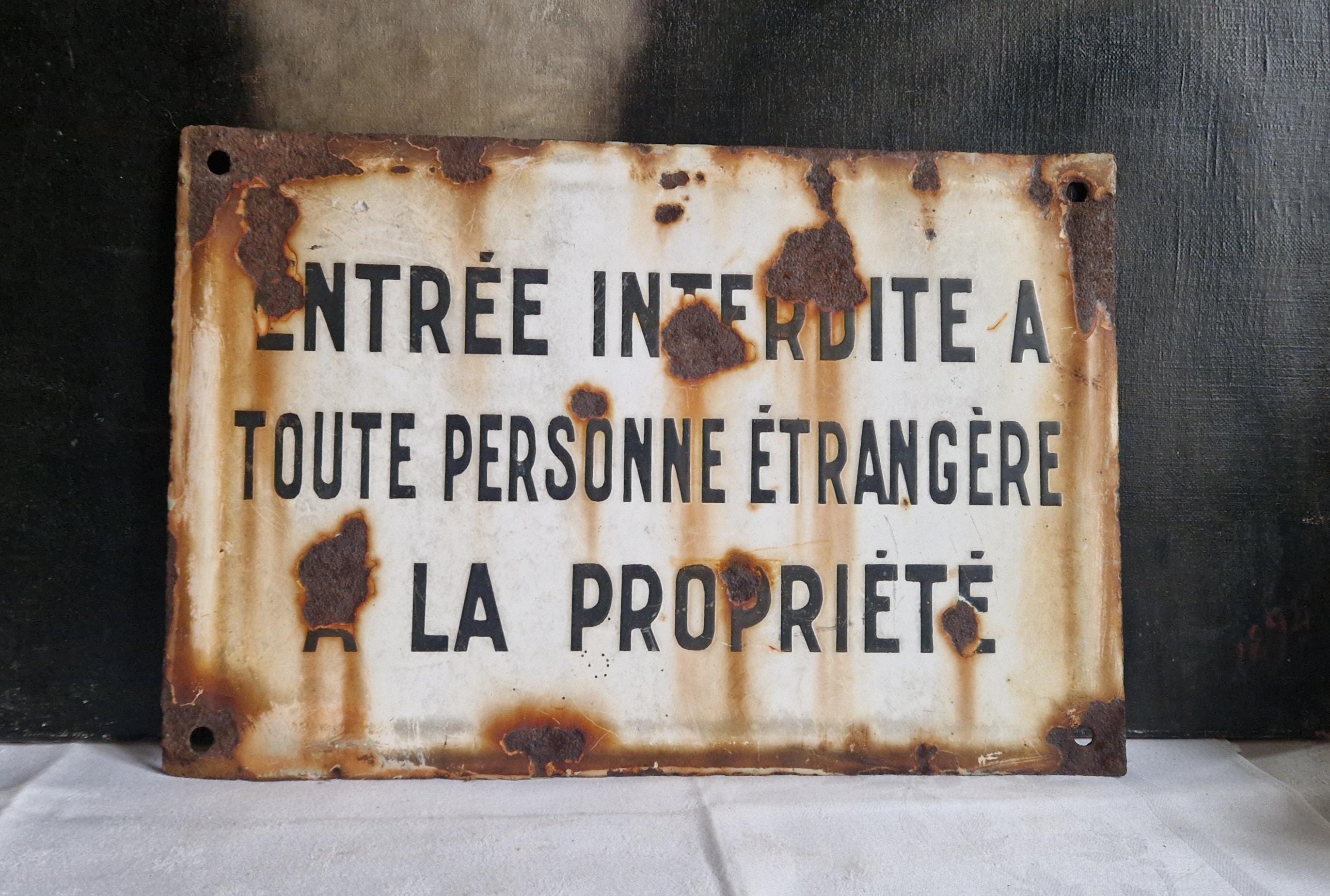 フランスの古い看板「Entree Interdite」ヴィンテージのシャビーシック 