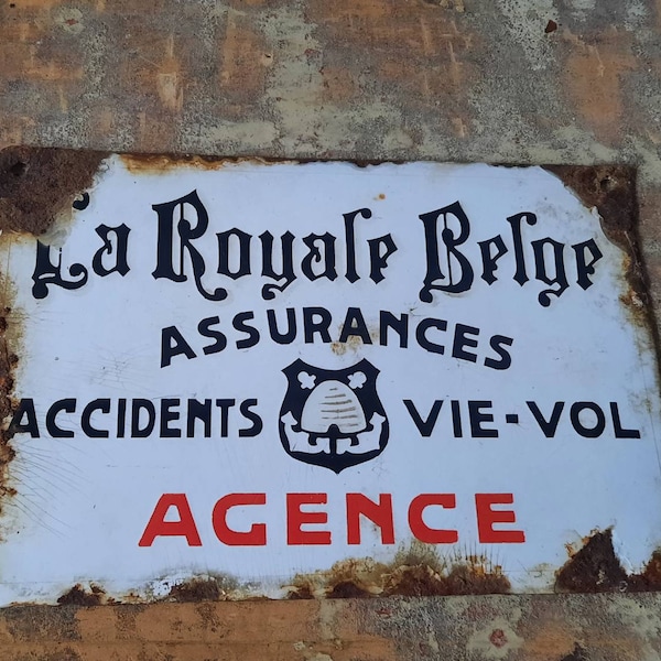 Antik Schild Werbung Emaille Belgien Shabby vintage Emailleschild Assurances la royale Belge