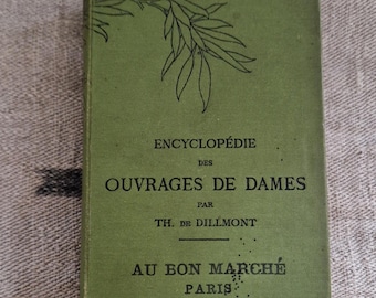 Antique Encyclopedia of Works around 1886 Thérèse de DILLMONT from France Shabby vintage