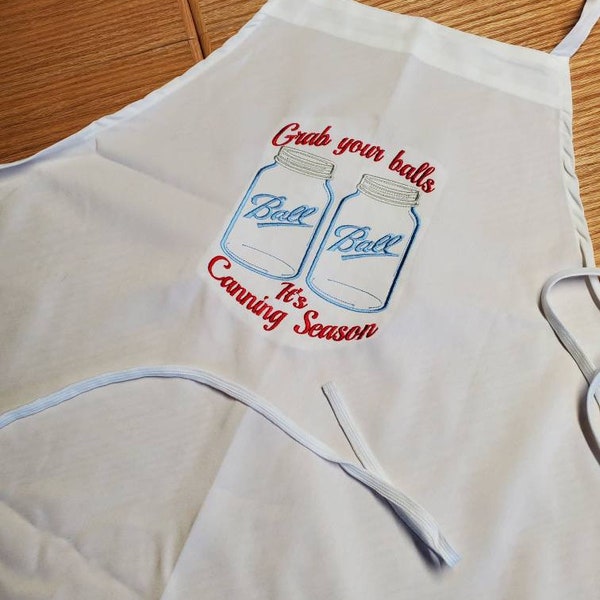 Embroidered white apron. Grab your balls its canning season.