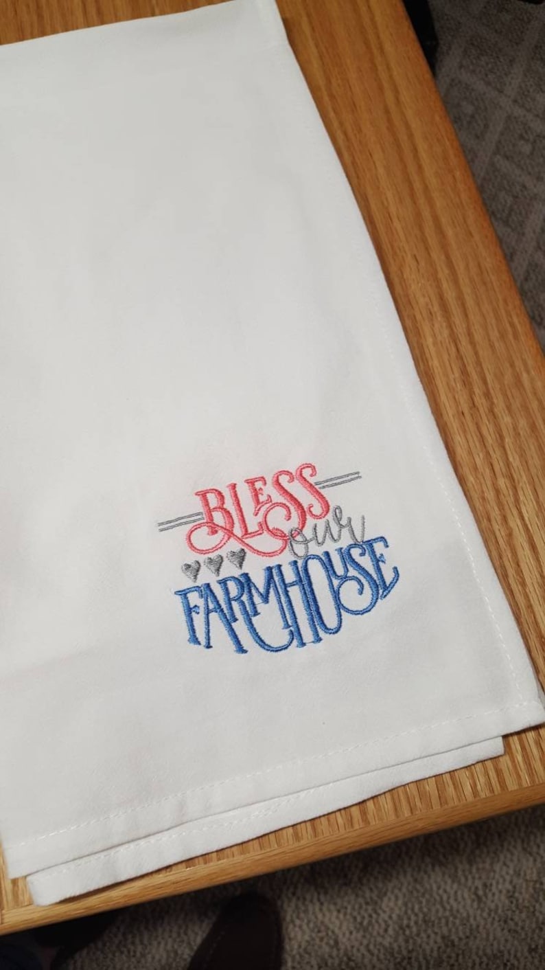 Embroidered dish towl Bless our Farmhouse