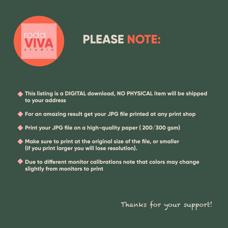 May include: A digital download announcement with the text "PLEASE NOTE:" and a logo. The text provides instructions for printing the digital file, including paper type and size. The background is a dark green color.