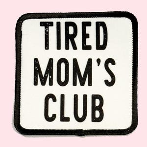 Tired Mon's Club Iron on Patch, Trucker Hat patch, Summer Patch, Western Patch, Sublimation Iron on patch, Black and White Patch
