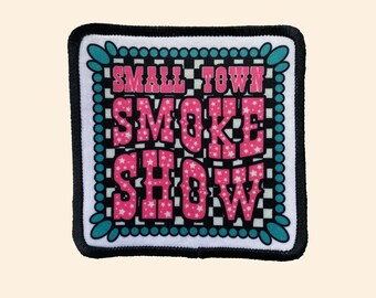 Small Town Smoke Show Iron on Patch, Wife, Mama, Hat patch, Jacket Patch, Turquois Iron On patch, Hat Patch, Western Patch