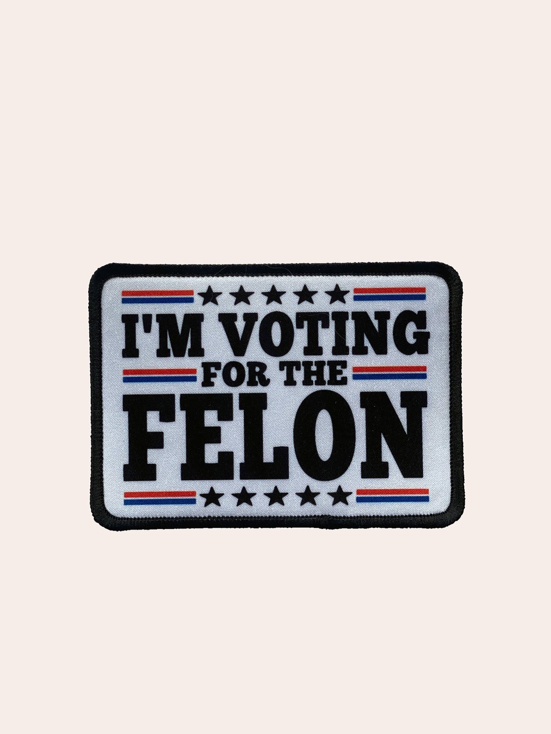 Felon Patch I'm Voting for the Felon Iron on Patch. USA Iron on Patch, Iron on ...