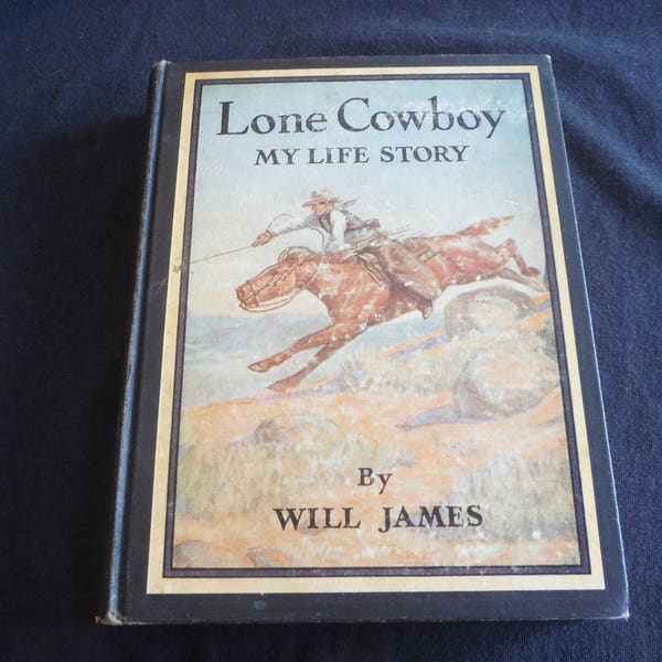Lone Cowboy, My Life Story