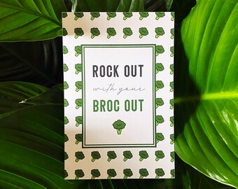 Rock out with your Broc out Card Print / 6x4"/ Kitchen Decor / Art Card / Vegan / Vegetarian / Wall Art / Postcard