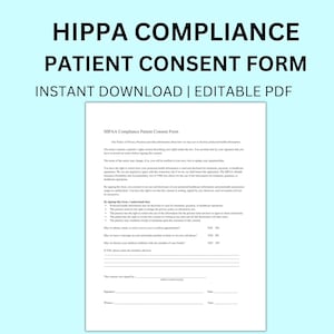 HIPPA Compliance Patient Consent Form Editable PDF Template for Medical Offices and Doctors Providers, Instant Download Medical Form PDF