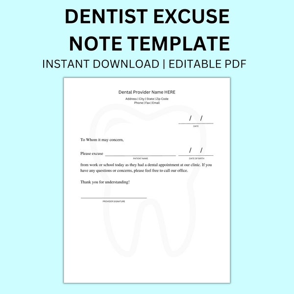 Dentist Note Excuse for School PDF Template Orthodontic Excuse Instant Download Editable PDF Office Template Dental Excuse for Work