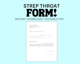 Strep Throat Medical Absence Authorization PDF Template Fake Doctor&#39;s Excuse Note Instant Download Editable Custom PDF for Work or School