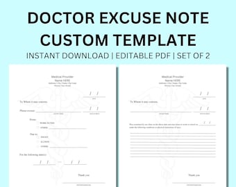 Doctor&#39;s Note Excuse PDF Template Set of 2 Dr Excuse Instant Download Editable PDF Template for Work and School Set of Two Custom Form Print