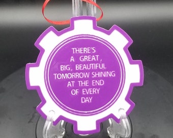 Carousel of Progress There's A Great Big, Beautiful Tomorrow Inspired Christmas Ornament ( Disney World Inspired )