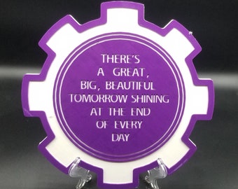Carousel of Progress There&#39;s A Great Big, Beautiful Tomorrow Inspired Sign / Plaque ( Disney World Inspired )