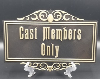 Haunted Mansion Inspired Cast Members Only Prop Sign / Plaque Replica