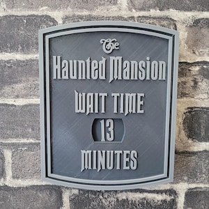 Haunted Mansion Wait Time Sign Plaque -  Disneyland Disney World Entrance Line Prop Replica Doom Buggy Decor