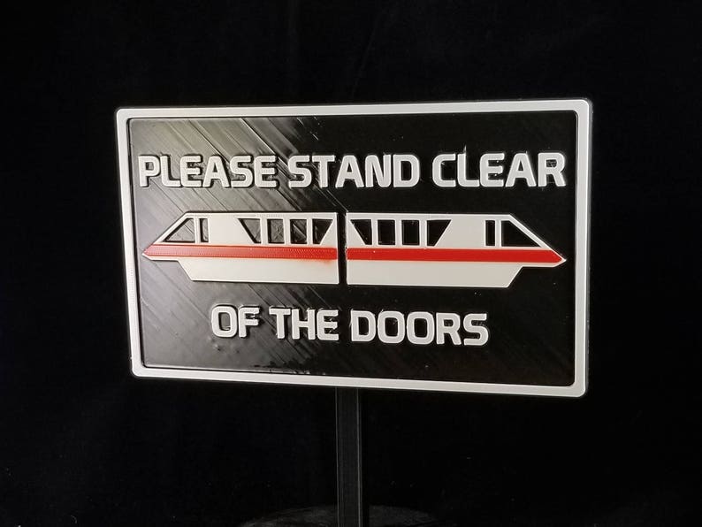 Disney Parks Monorail Please Stand Clear Of The Doors Plaque Inspired Sign Personalization Available Disney Prop Inspired Replica image 10