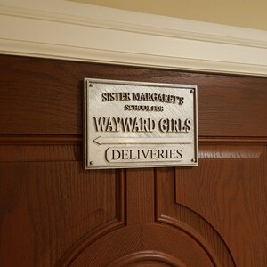 Deadpool Inspired Sister Margaret's School for Wayward Girls Plaque / Sign Silver Shade image 3