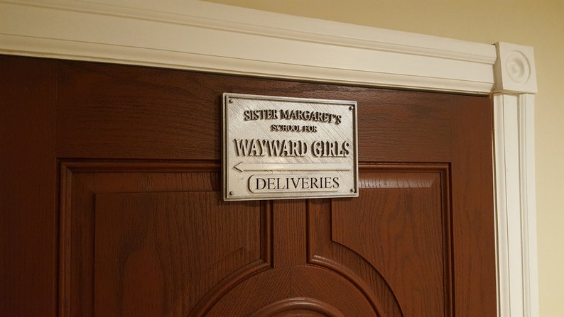 Deadpool Inspired Sister Margaret's School for Wayward Girls Plaque / Sign Silver Shade image 3