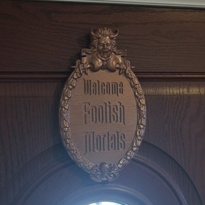 Haunted Mansion Welcome Foolish Mortals Inspired Prop Sign / Plaque Replica Welcome Disney Prop Inspired Replica Bronze Shade image 4