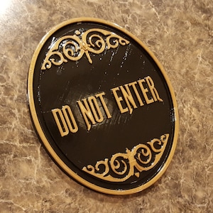 Haunted Mansion Attfläche / Fahrt nicht betreten Plakette / Schild (Replica von Disney Theme Park Prop) - Zweifarbiger Schatten