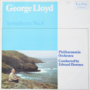 Classical on Vinyl - George Lloyd, 'Symphony No. 8', Pilharmonia Orchestra dir. by Edward Downes, 1982 - Near Mint