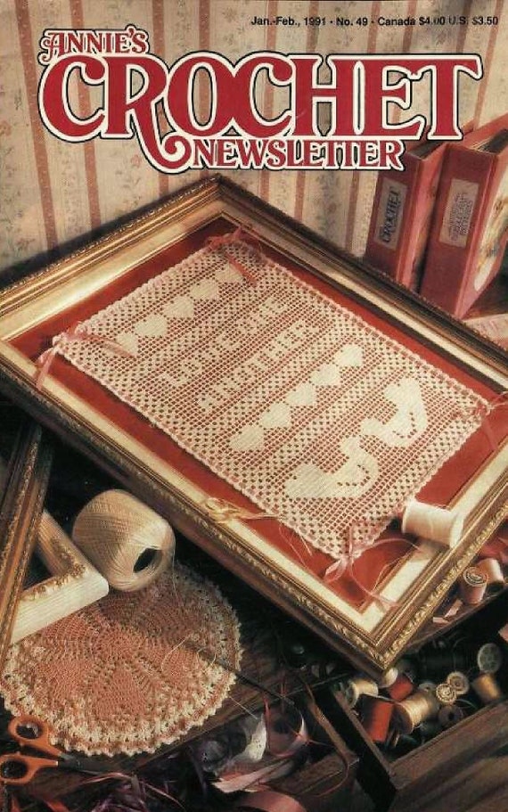 Annie/'s Crochet Newsletter No 49 January-February 1991 ~ 24 crochet patterns