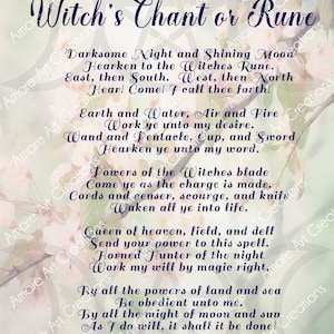 May include: A vintage-style image with a floral background and a pentagram design. The text reads "Witch's Chant or Rune" and includes a poem about calling upon the powers of nature.