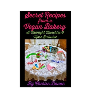 Secret Recipes from a Vegan Bakery