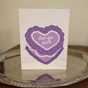 Love You B Card Lustige Freundschafts-Gruß-Karte mit Fancy Cake Bestie Geburtstag, BFF Geschenk, Sass Karte, Cute Snarky Briefpapier