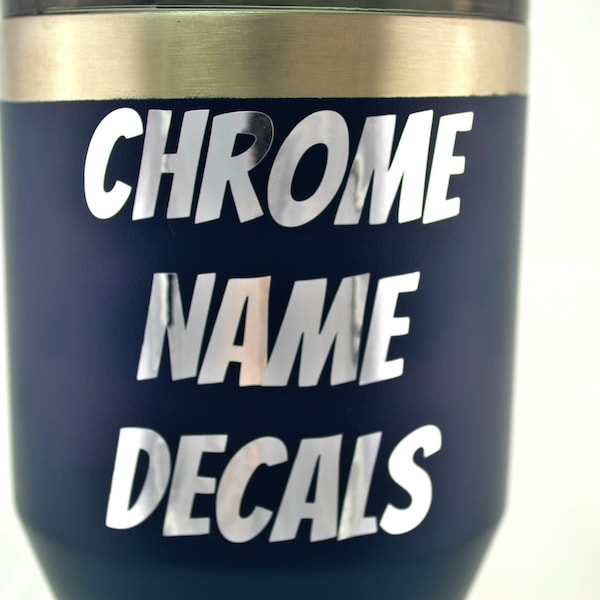 Silver Chrome Name Decals - Custom Vinyl Decals