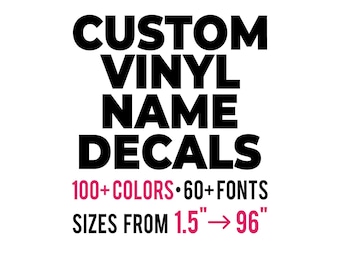 Custom Vinyl Name Decals: Tumbler, Car, Laptop Stickers