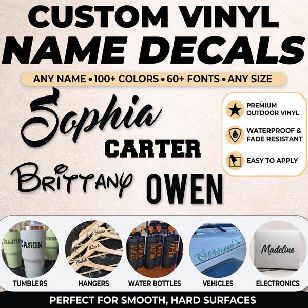 Custom Vinyl Name Decals: Tumbler, Car, Laptop Stickers
