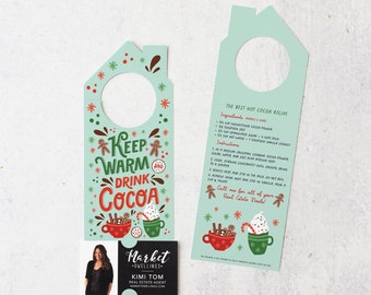 Keep Warm and Drink Cocoa Door Hangers | Christmas Winter Insurance Mortgage Real Estate | Holiday Cocoa Pop By | 125-DH002