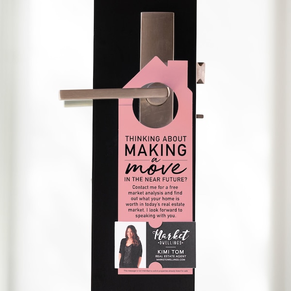 Thinking About Making A Move Door Hanger Tag | Real Estate Agents | Door Knocking | Promotional Business Card | Real Estate Tag | 2-DH002