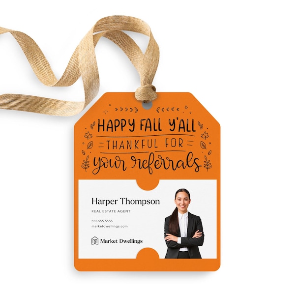 Happy Fall Y'all Gift Tags | Real Estate Agent, Mortgage Gifts | Insert your business card | Fall Pop By Tags | Referrals | 86-GT001