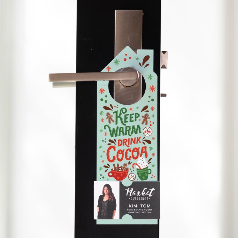 Keep Warm and Drink Cocoa Door Hangers Christmas Winter Insurance Mortgage Real Estate Holiday Cocoa Pop By 125-DH002 image 2