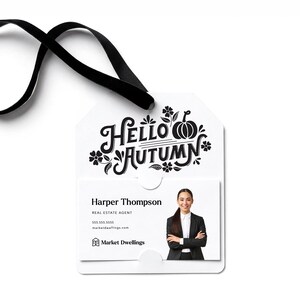 Hello Autumn Gift Tags | Real Estate Agent, Mortgage Gifts | Insert your business card | Fall Pop By Tags | Referrals | 128-GT001