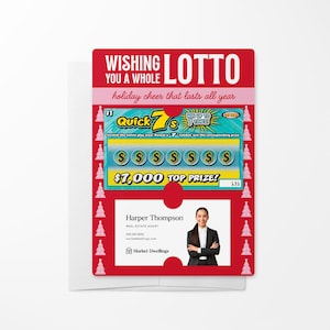 May include: A red holiday greeting card with a lottery ticket design. The card reads "Wishing You a Whole Lotto holiday cheer that lasts all year." The lottery ticket shows a top prize of $7,000. A business card for a real estate agent is also included.