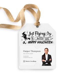 Just Flying By to Witch You a Happy Halloween Gift Tag | Pop By Tag | Fall PopBy | Client Gift Tag | Halloween Pop By | Marketing | 85-GT001